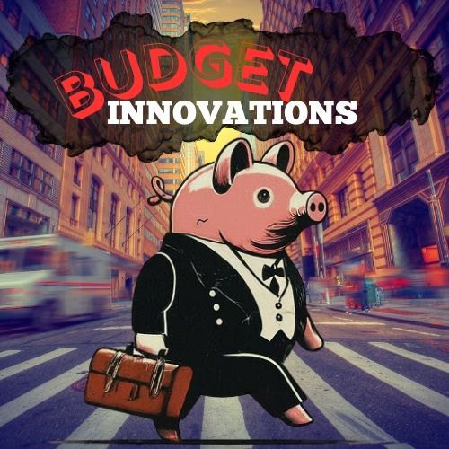 Budget Innovations